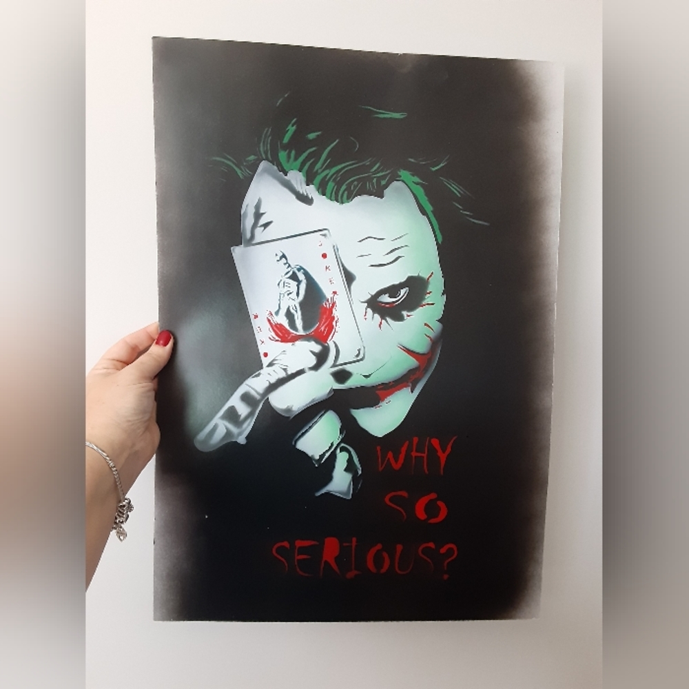 Joker 'Why so Serious' Hand Sprayed Poster